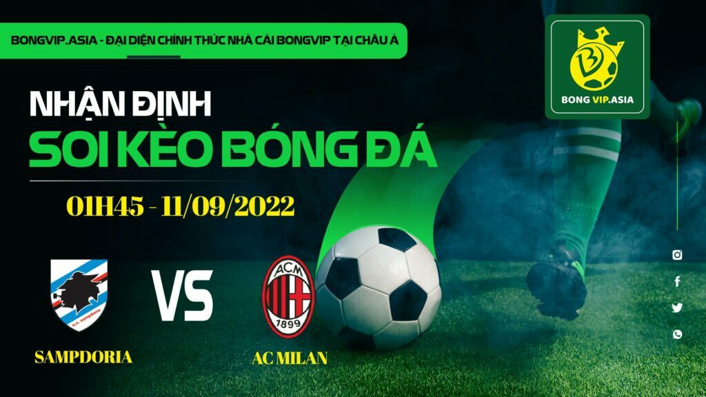 Soi kèo Bongvip Sampdoria vs AC Milan