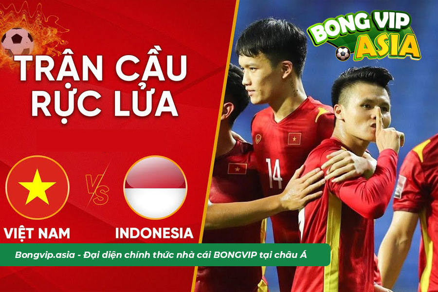 Phân tích Soi kèo Indonesia vs Việt Nam 6/1/2023
