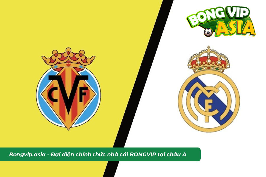 Soi kèo Villarreal vs Real Madrid 7/1