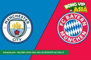 Soi kèo Man City vs Bayern ngày 12/4